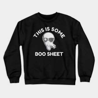 This is Some Boo Sheet Halloween Costume Crewneck Sweatshirt